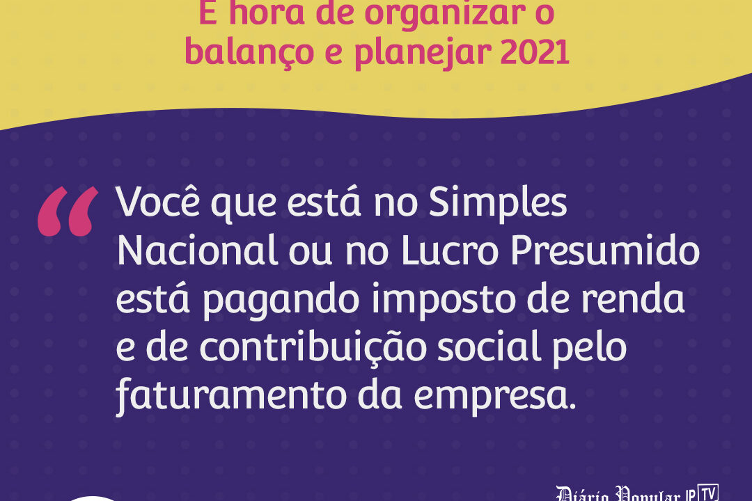 Coluna: É hora de organizar o balanço e planejar 2021