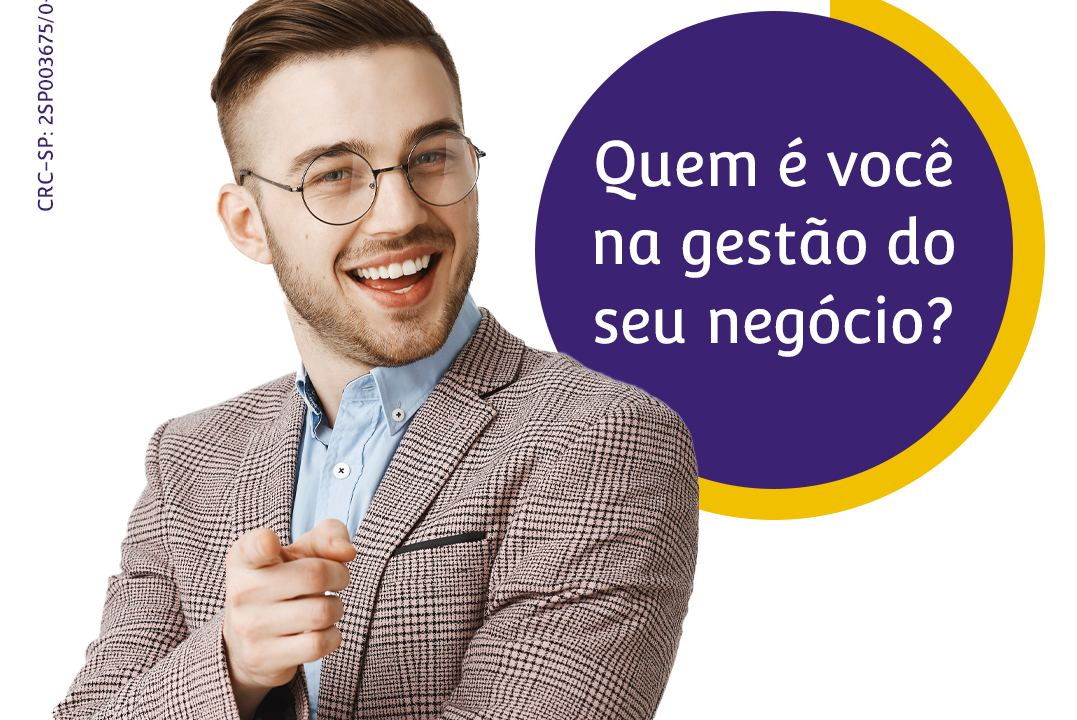 Qual seu papel na gestão do seu negócio?