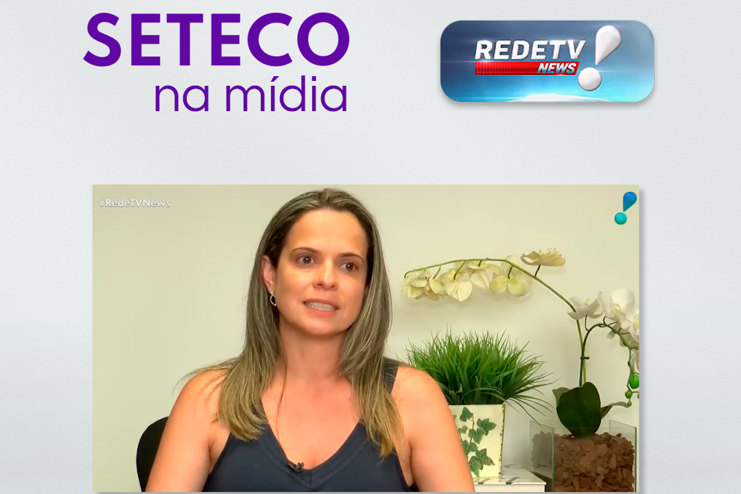 Seteco na Mídia: Débora Cezimbra e Melissa Galvão comentam sobre a defasagem da tabela do IRPF