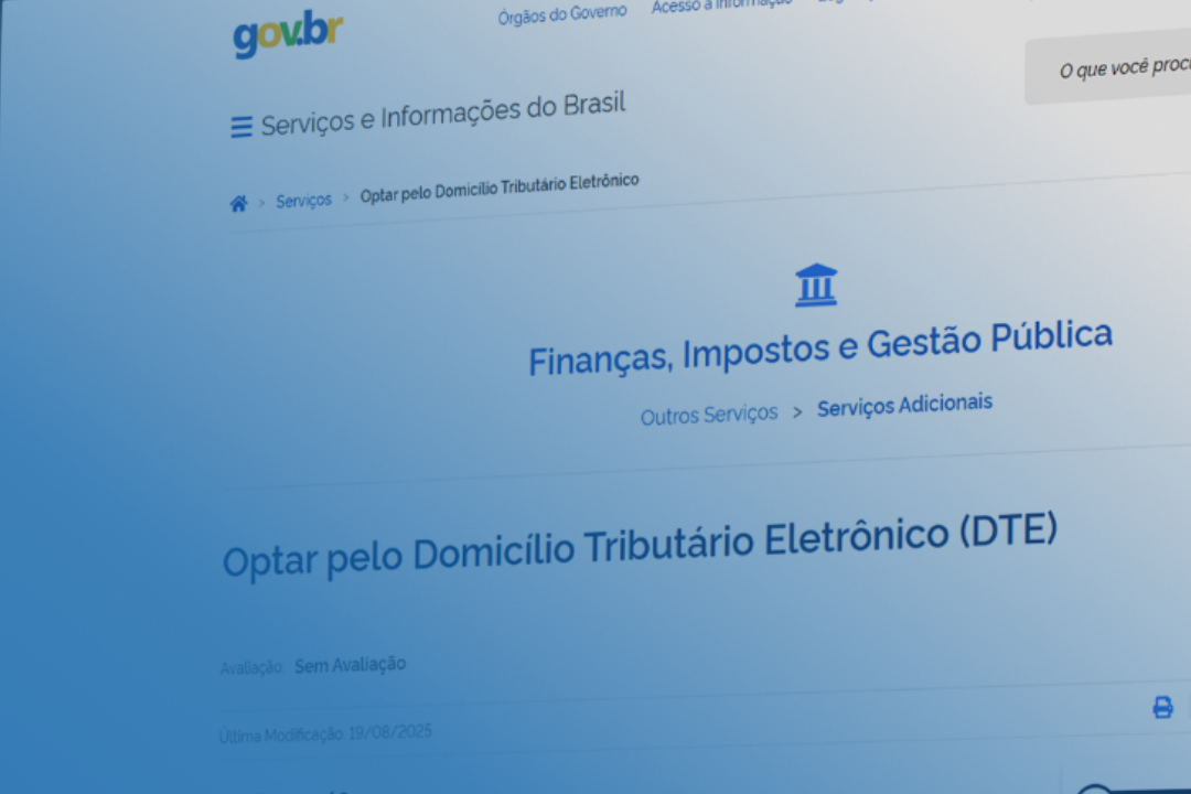 Domicílio Tributário Eletrônico (DTE) obrigatório em 2026: o que sua empresa precisa saber para evitar riscos e se adaptar